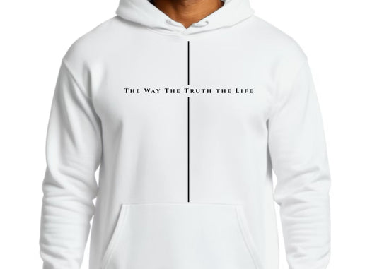 The Way The Truth The Life Hoodie