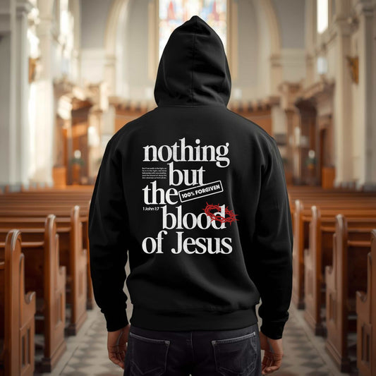 Nothing but the Blood Hoodie