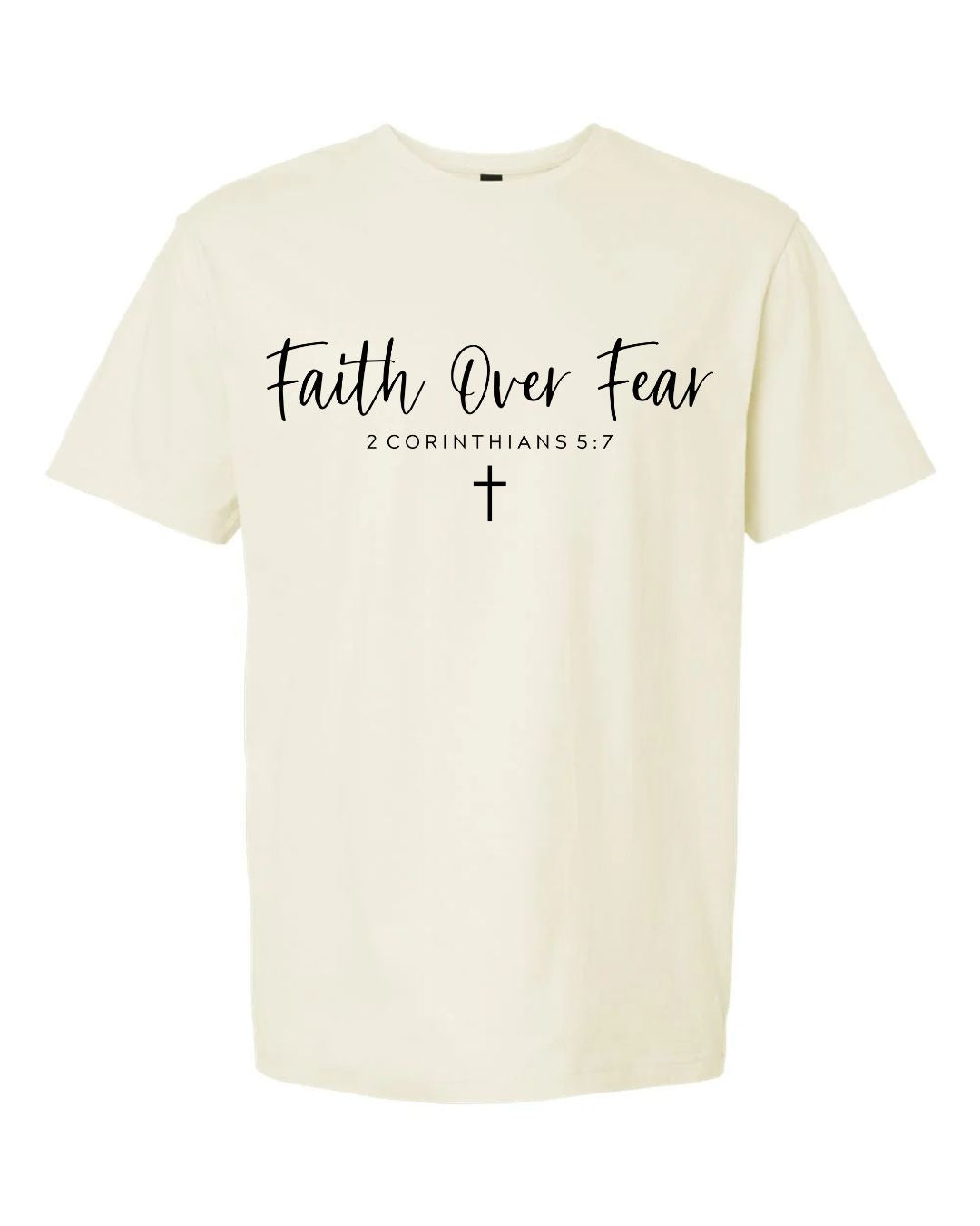 Faith over Fear Tee
