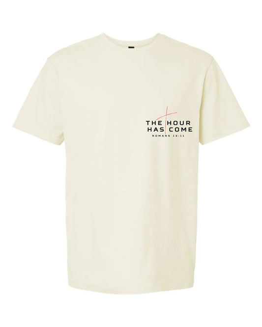 The Hour has Come Tee