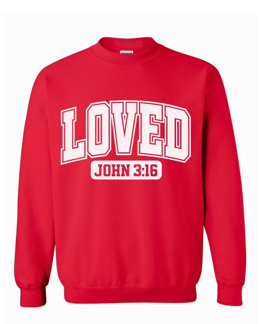 LOVED Crewneck