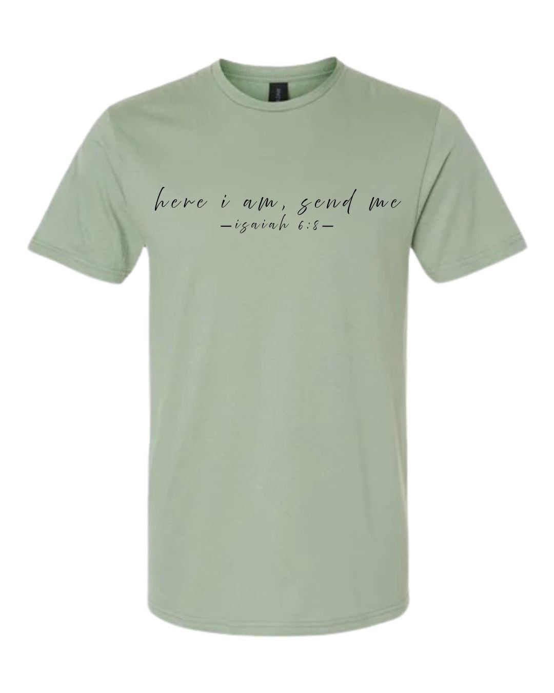 Here I am, send me Tee