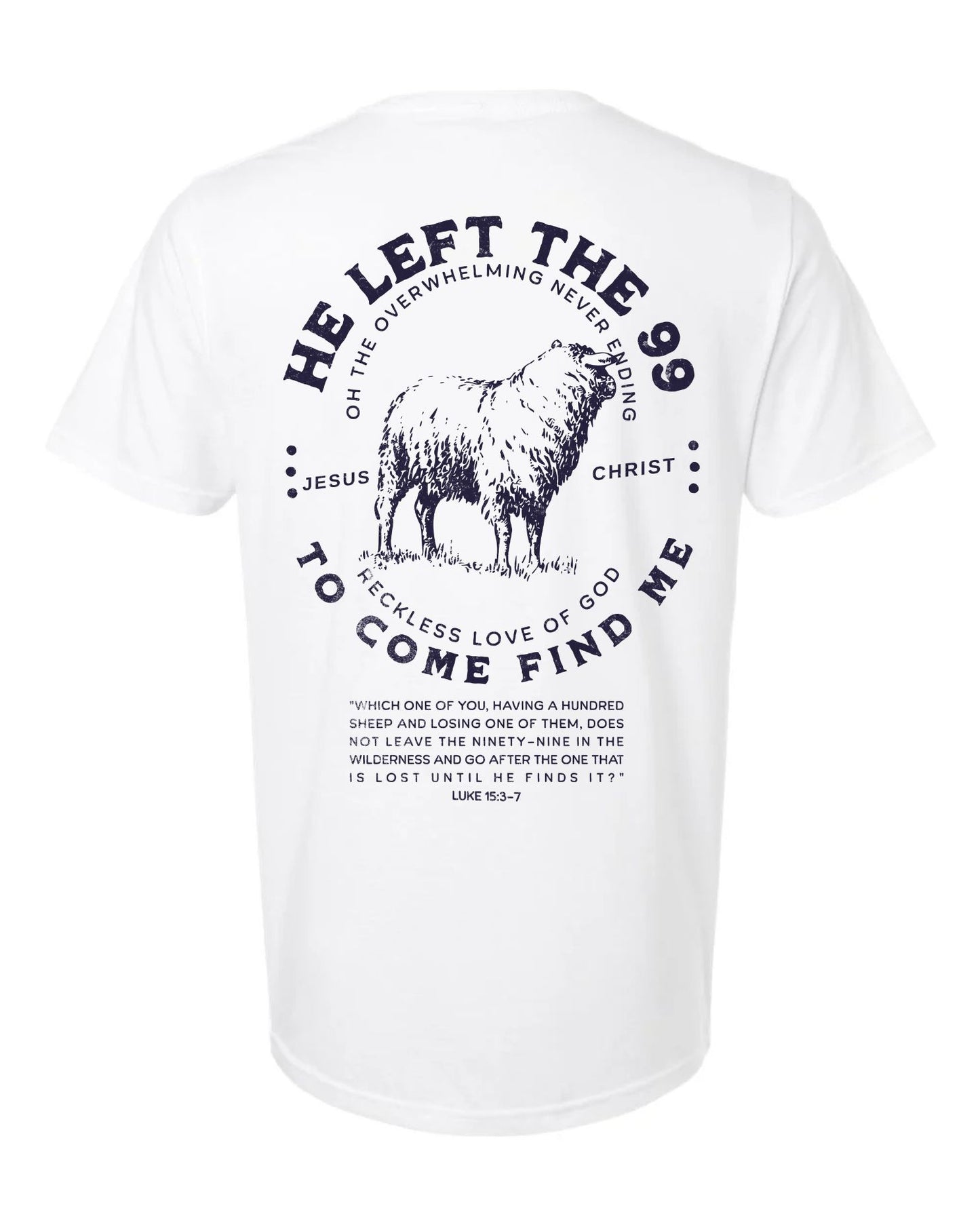 He Left the 99 Tee