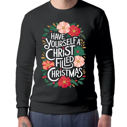 Have yourself a Christ filled Christmas Crewneck