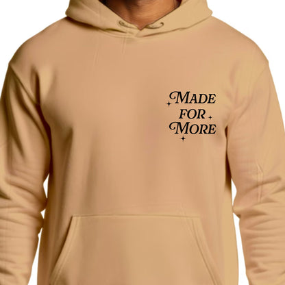 Made For More Hoodie