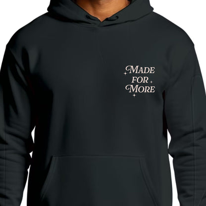 Made For More Hoodie