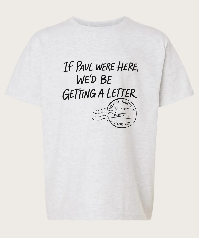 If Paul Were Here Tee