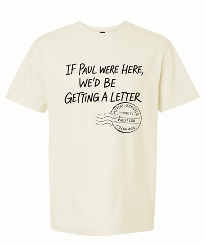 If Paul Were Here Tee