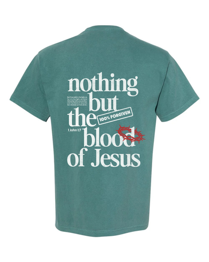 Nothing but the Blood Tee (Comfort Colors)