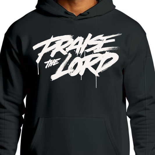 Praise the LORD Hoodie