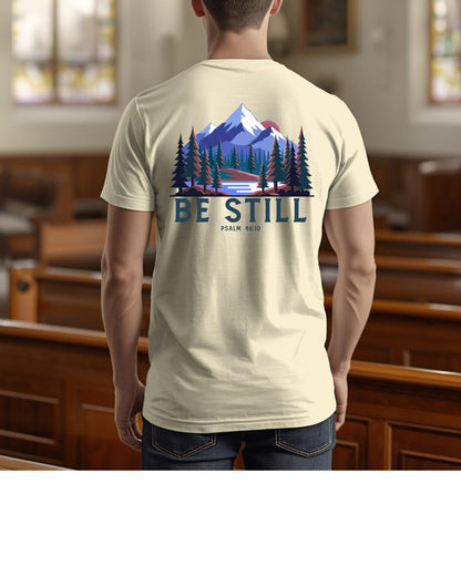 BE STILL TEE