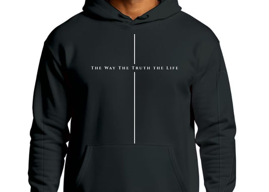 The Way The Truth The Life Hoodie