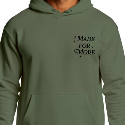 Made For More Hoodie
