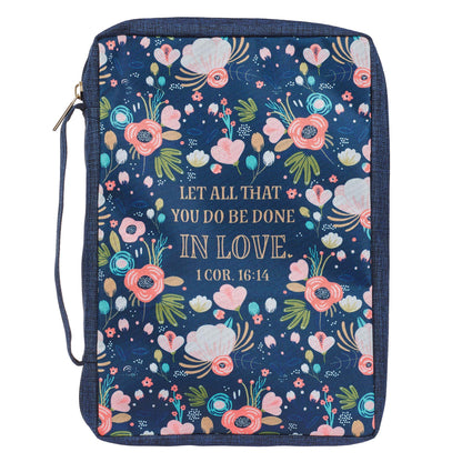 Done in Love Navy Floral Value Bible Case -LARGE  1 Corinthians 16:14