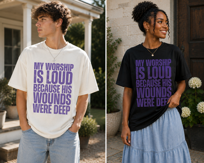 My Worship is Loud Tee