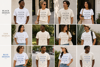 Faith over Fear TEE