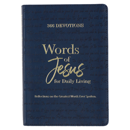 Words of Jesus for Daily Living Blue Faux Leather Devotional