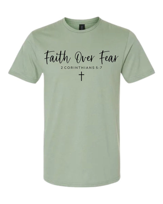Faith over Fear Tee
