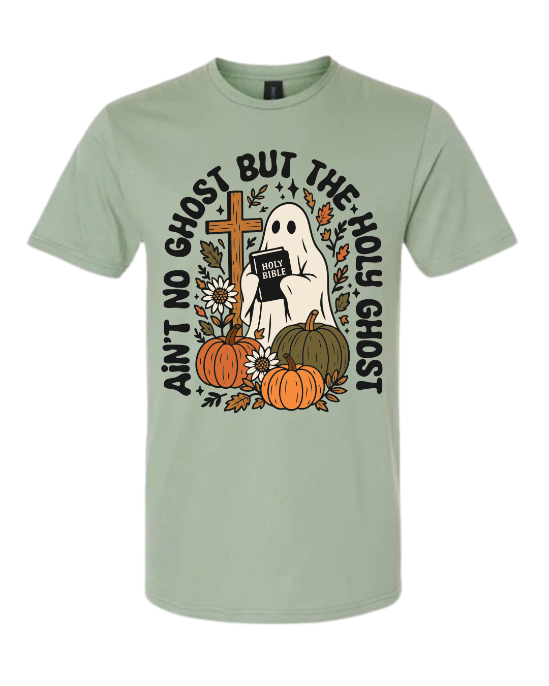 Ain't No Ghost like the Holy Ghost Brown Pumpkin Tee