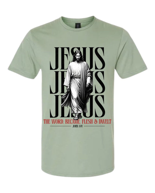 Jesus Jesus Jesus Tee
