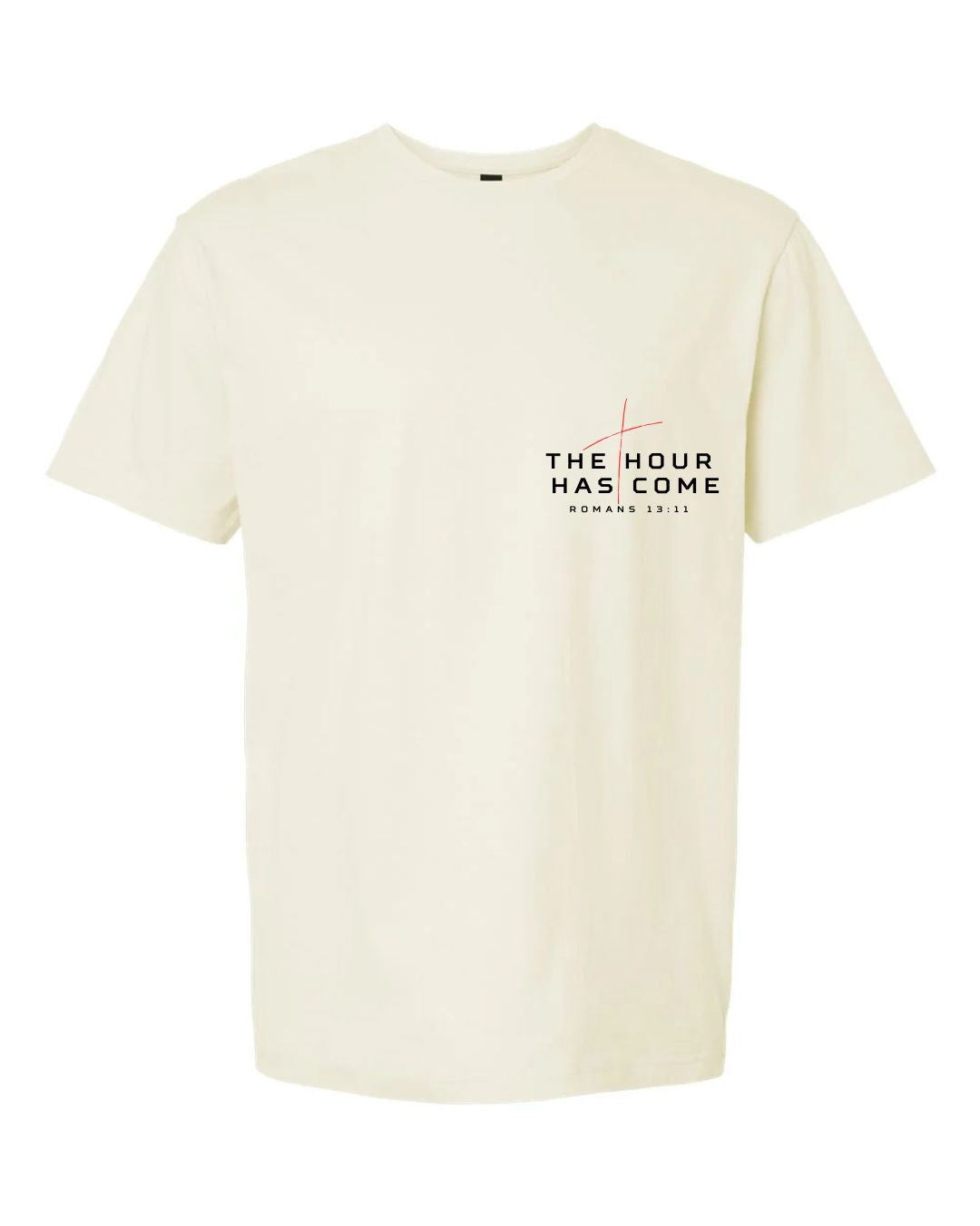 The Hour has Come Tee