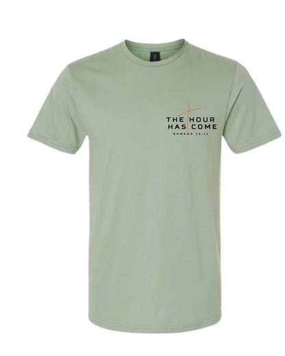 The Hour has Come Tee