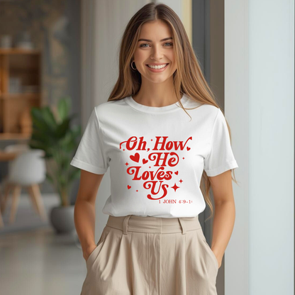 How He Loves Us Tee