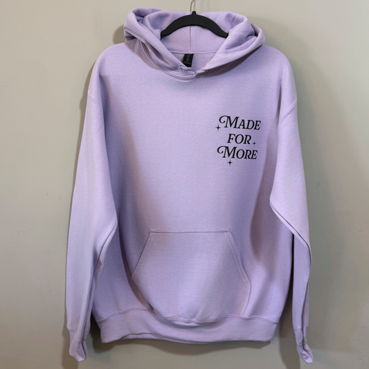 RTS "Made for More" Hoodie | M - Orchid